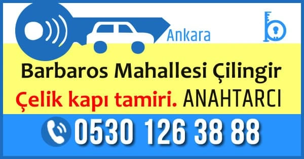 Esat yakını barbaros mahallesi çilingir anahtarcı esat caddesi tunalı caddesi çilingir çelik kasa açma cam kapı tamiri