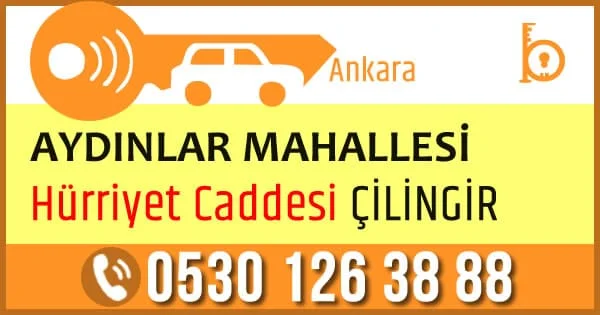 Hürriyet Caddesi Çilingir Anahtarcı Aydınlar Mahallesi Çelik kapı tamiri çankaya ankara