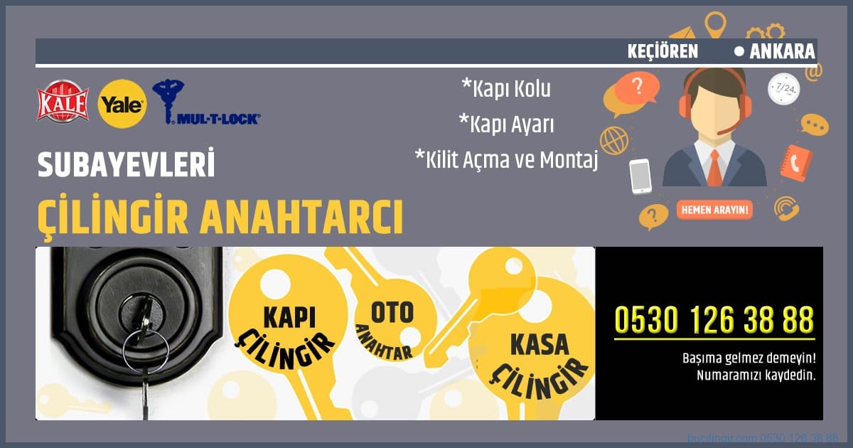 subayevleri çilingir anahtarcı