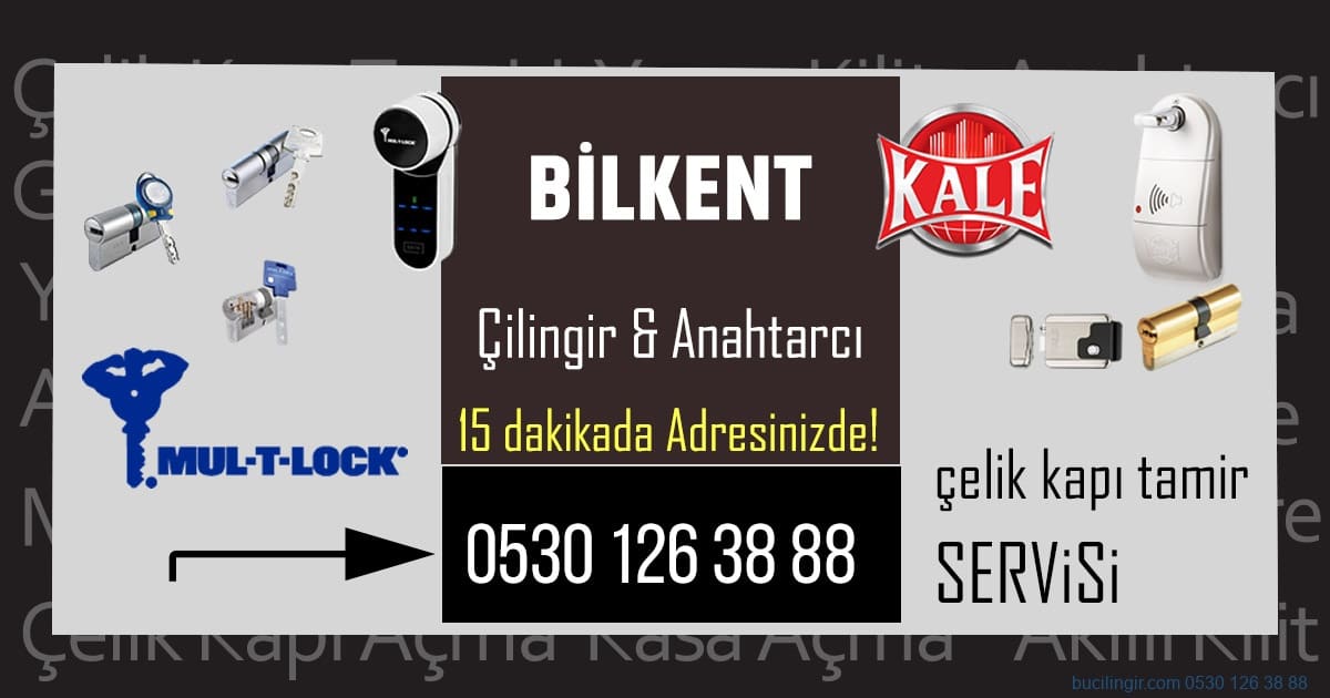 bilkent-cilingir-anahtarci-celik-kapi-tamiri-cam-kapi-tamiri-elektronik-kilit-kale-kilit-uzaktan-kumandali-kilit-parmak-izi-okuyuculu-kilit