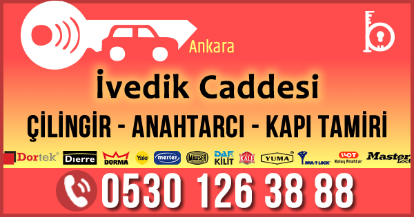 İvedik Caddesi Çilingir Anahtarcı Yenimahalle Ankara Cam Kapı Tamiri Çelik Kapı Tamiri İvedik Çilingir