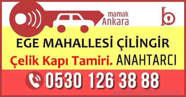 Mamak ege mahallesi çilingir anahtarcı