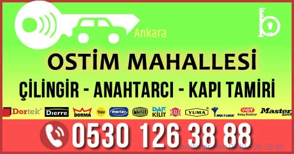 ostim mahallesi çilingir anahtarcı 7/24 çelik kapı tamiri ve cam kapı tamiri profesyonel hizmet