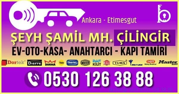 Etimesgut Şeyh Şamil Mahallesi Çilingir Anahtarcı, şeyh şamil çilingir etimesgut, çelik kapı tamiri