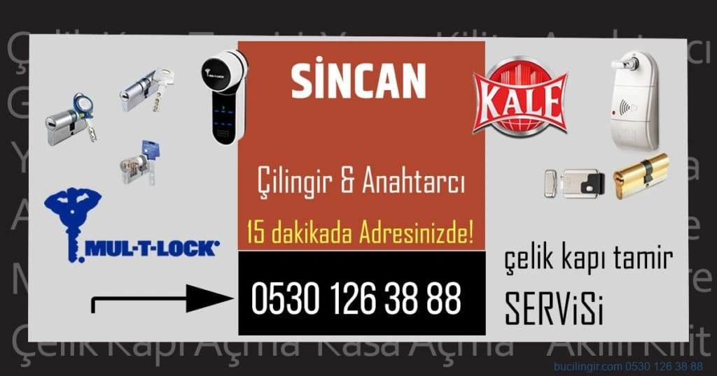 sincan çilingir anahtarcı