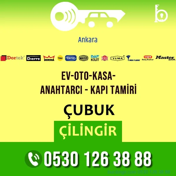 Ankara Çubuk Çilingir Anahtarcı Çelik Kapı Kilit Değişimi
