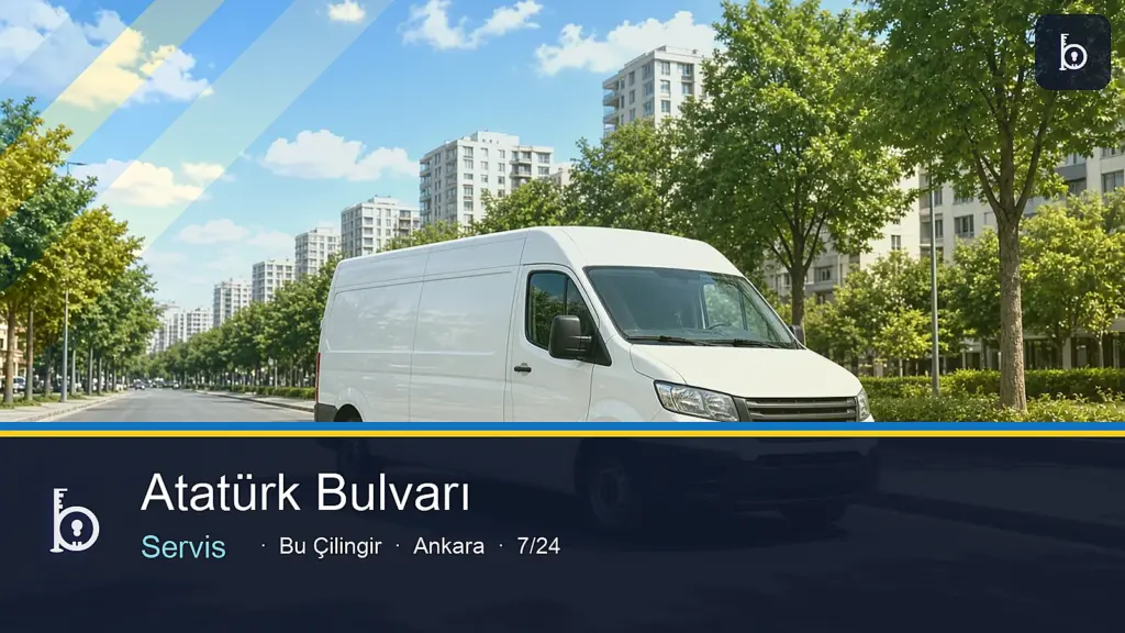Atatürk Bulvarı Servis — Bu Çilingir Ankara