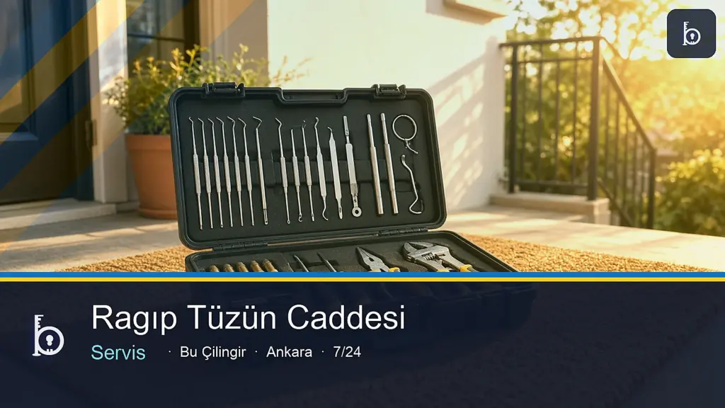 Ragıp Tüzün Caddesi Servis — Bu Çilingir Ankara